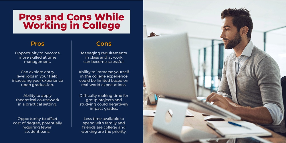 Pros & cons of working while in college